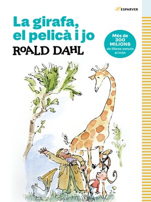 cover image of La girafa, el pelica i jo